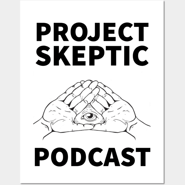 Project Skeptic Wall Art by Project Skeptic Podcast